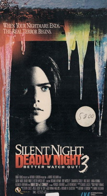 Silent night, deadly night - III: Better watch out!
